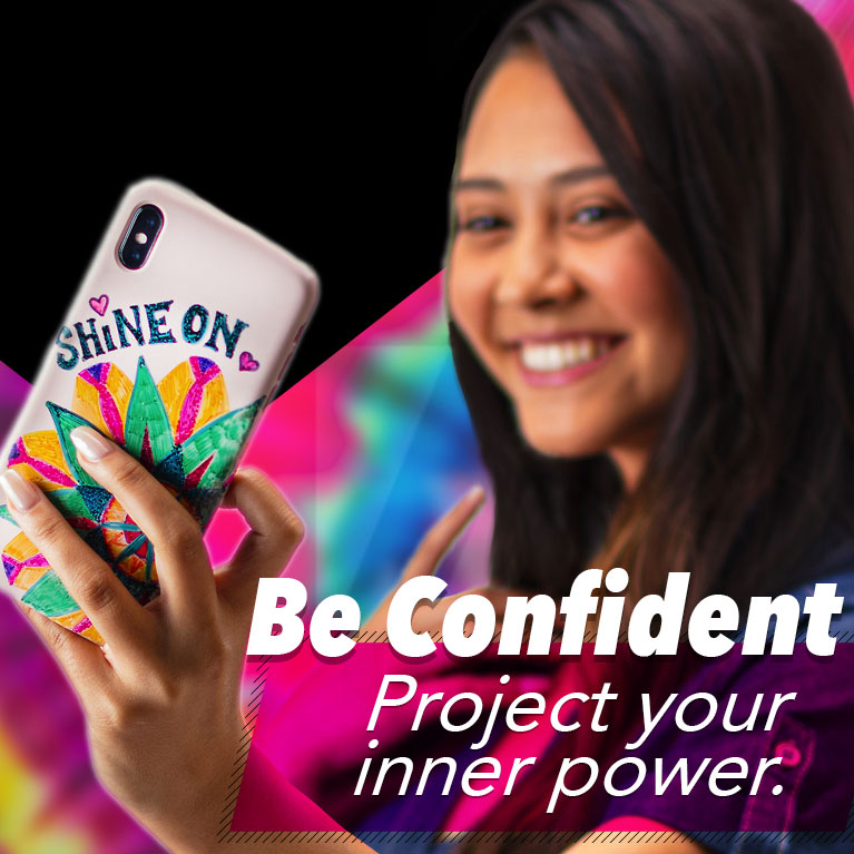 Be Confident Project your inner power.